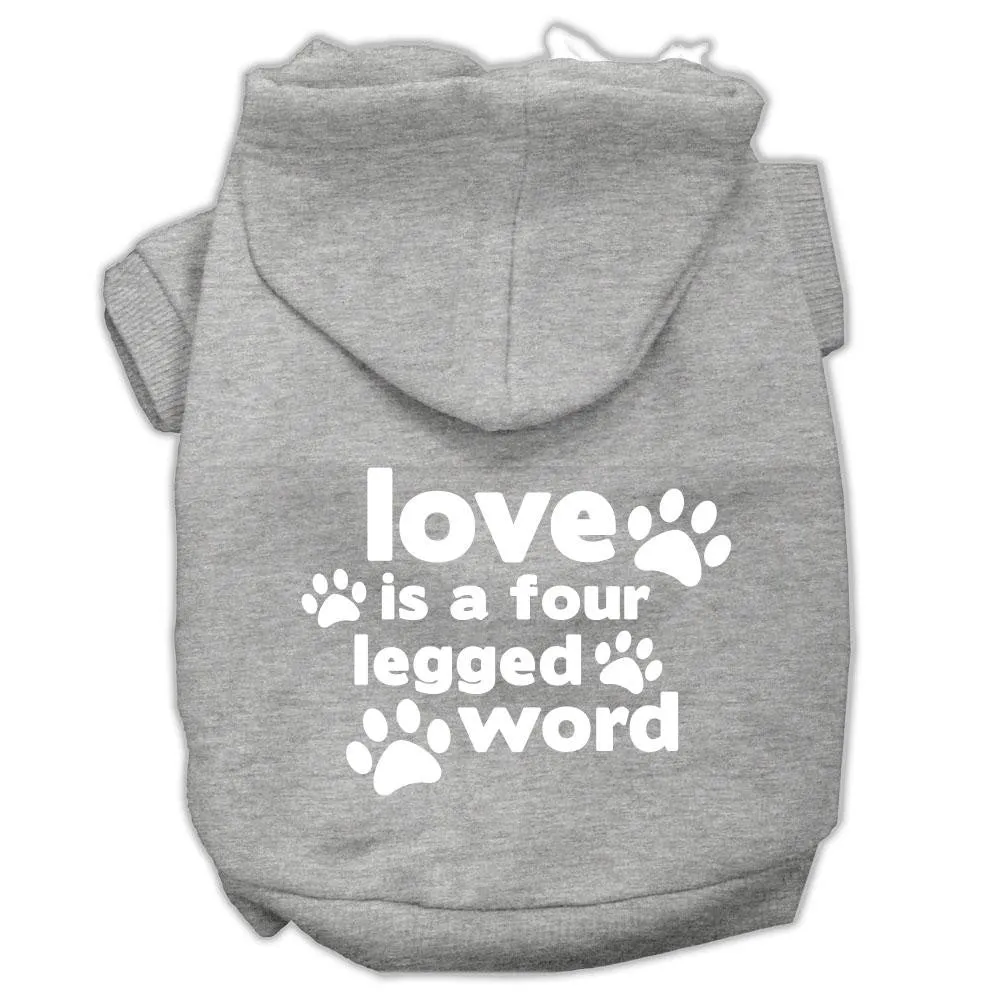 Love Is A Four Leg Word Screen Print Pet Hoodies Grey Size Med (12)