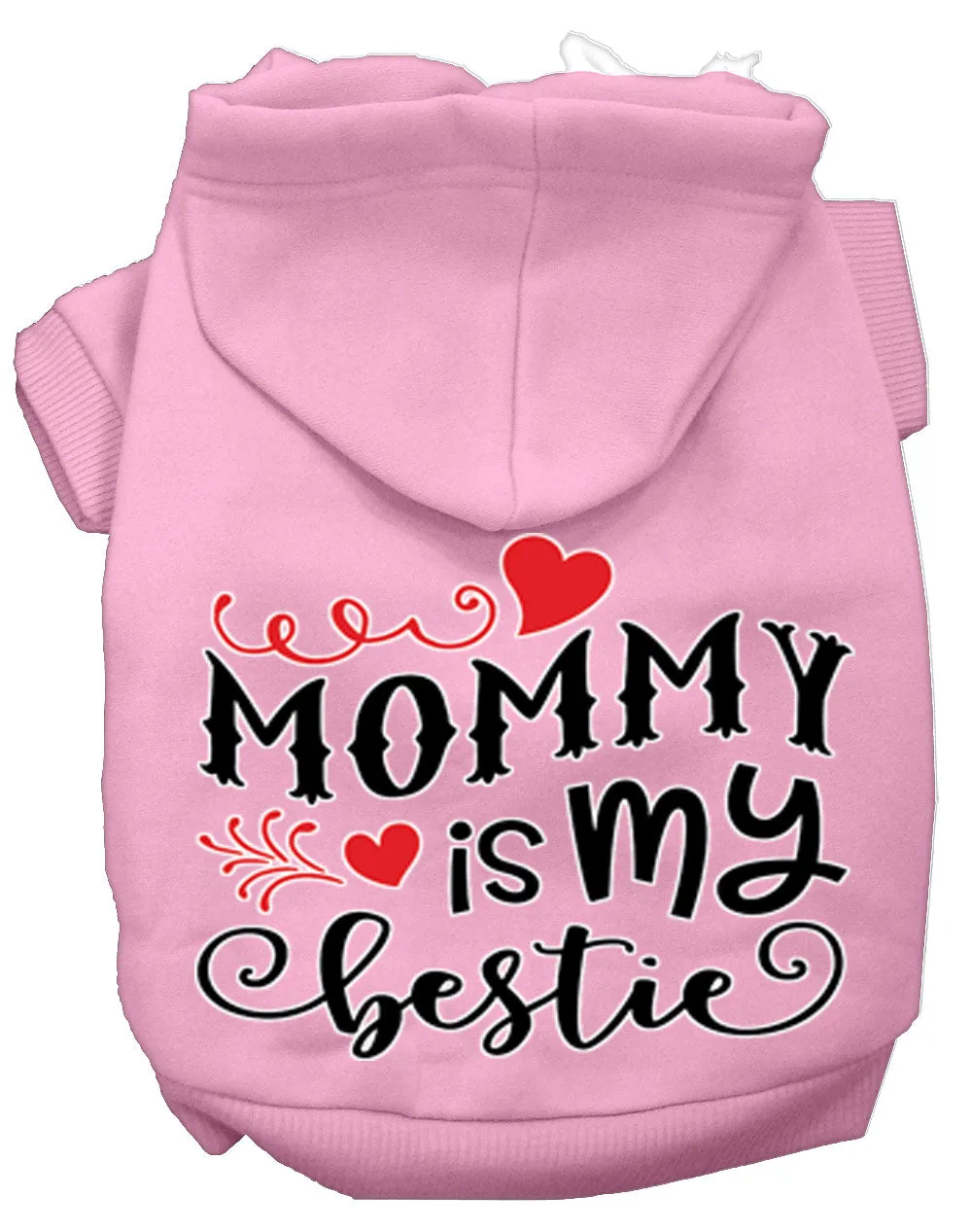 Mommy Is My Bestie Screen Print Dog Hoodie Light Pink Xl