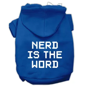 Nerd is the Word Screen Print Pet Hoodies Blue Size XS (8)